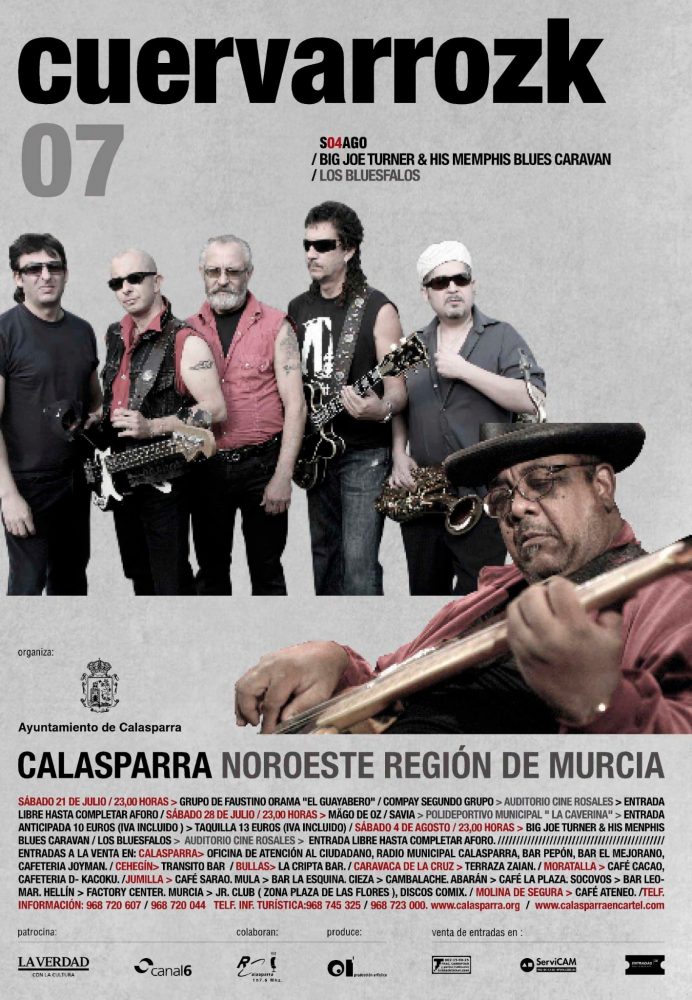 El Guayabero, Compay Segundo grupo | Mago de Oz, Savia | Big Joe Turner & His Memphis Blues Caravan, Los Bluesfalos · Cuervarrozk 2007 Festival de Rock Calasparra Murcia