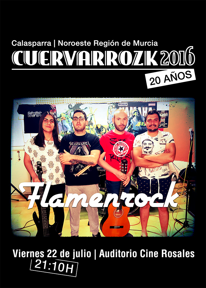 Flamenrock · Cuervarrozk 2016 Festival de Rock Calasparra Murcia